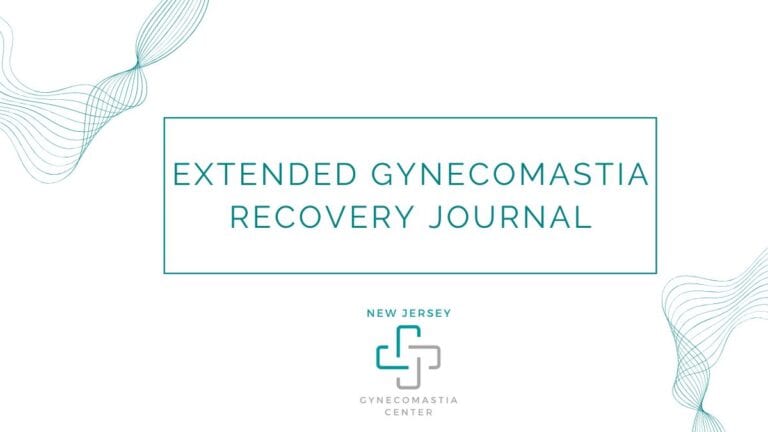 Extended Gynecomastia Recovery Journal